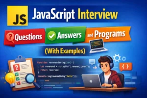 javascript-interview-questions-answers-and-programs-with-examples